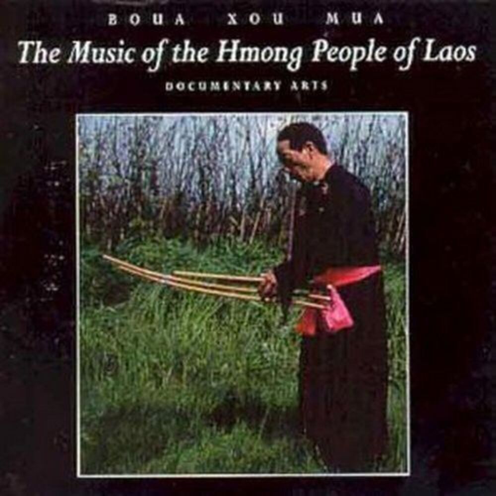 Boua Xou Mua - Music of Hmong People of Lads  CD